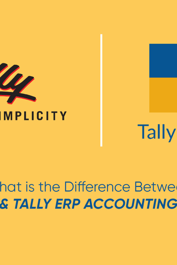 What is the Difference Between Tally Prime & Tally ERP Accounting Software?